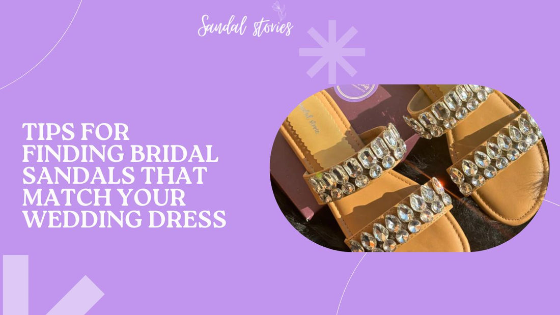 Tips for Finding Bridal Sandals that Match Your Wedding Dress